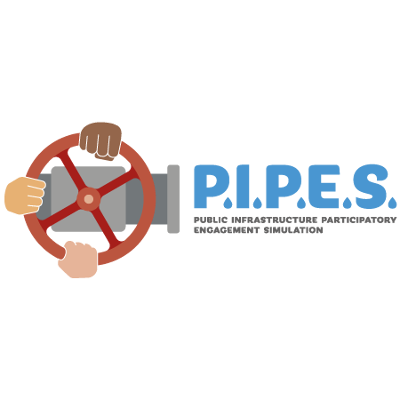 P.I.P.E.S. (Public Infrastructure Participatory Engagement Simulation)